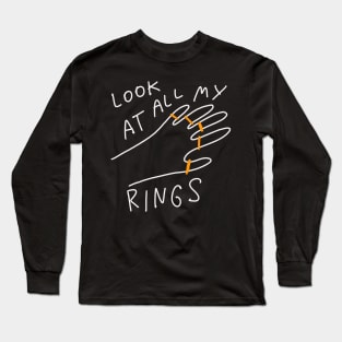 Look At All My Rings - Simple Minimal Ironic Drawing Long Sleeve T-Shirt